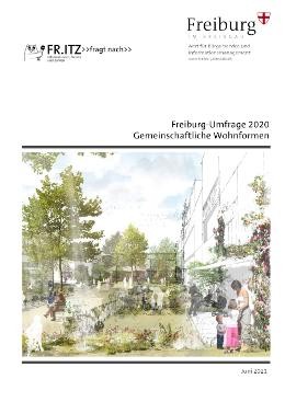 Freiburg-Umfrage 2020 Gemeinschaftliche Wohnformen Freiburg-Umfrage 2020 Gemeinschaftliche Wohnformen