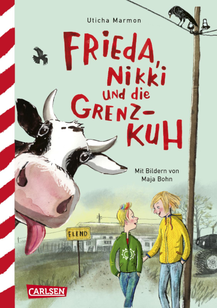 Frieda, Nikki und die Grenzkuh Frieda, Nikki und die Grenzkuh